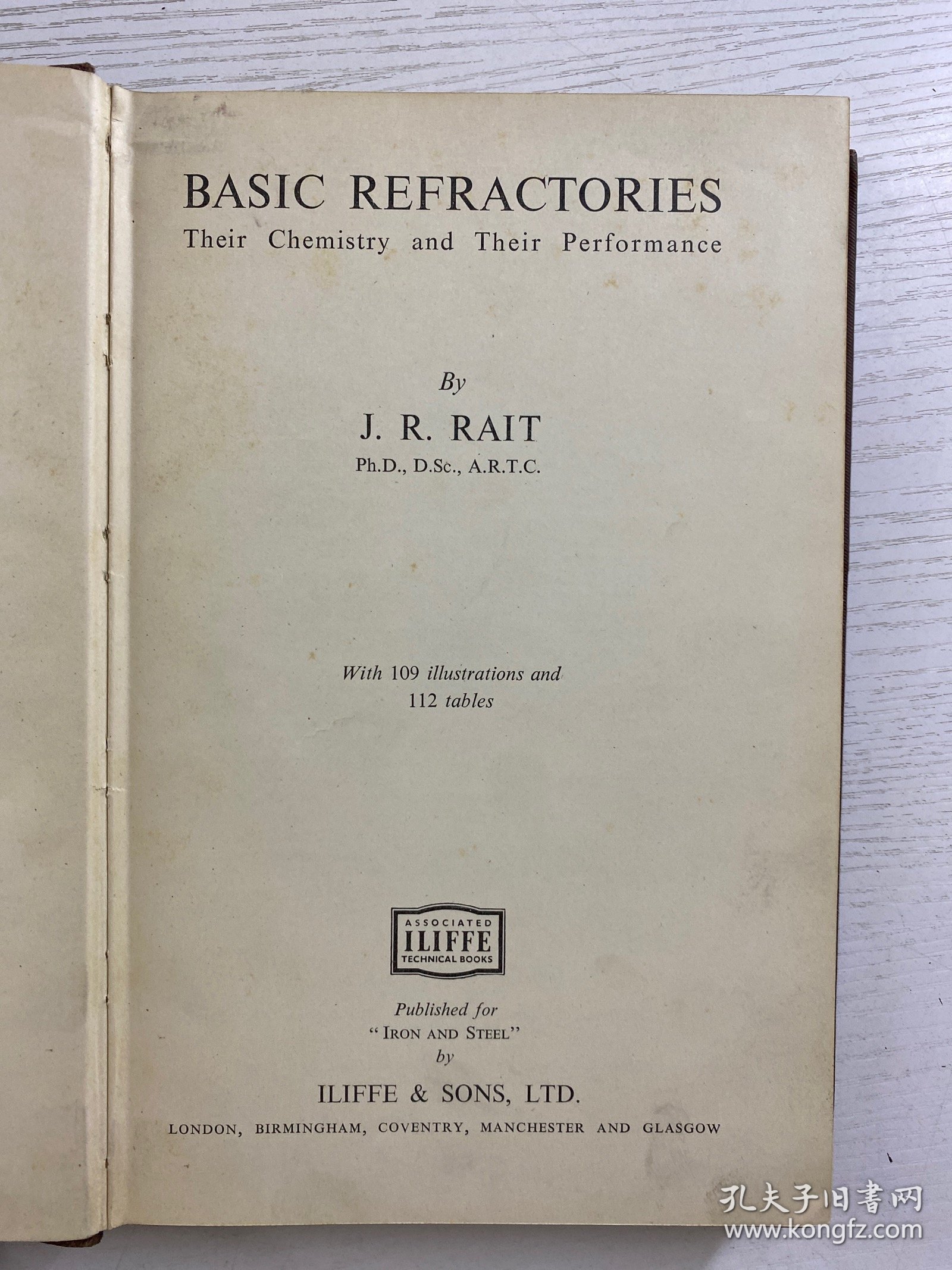 Basic Refractories：Their Chemistry and Their Performance 耐火材料：化学性质和性能 （1950年英文版）32开（精装如图、内页干净）