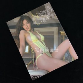 熊田曜子写真集 Naked Love