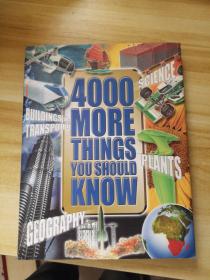 4000MORE THINGS YOU SHOULD KNOW