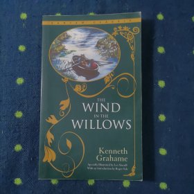 The Wind in the Willows 风语河岸柳（ 柳林风声）— Kenneth Grahame