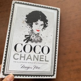 Coco Chanel: The Illustrated World of a Fashion Icon 可可·香奈儿：时尚图标的世界（英文原版手绘本）