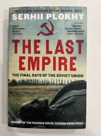 The last empire: the final days of the Soviet Union苏联的末日