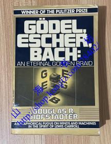 Gödel, Escher, Bach: An Eternal Golden Braid