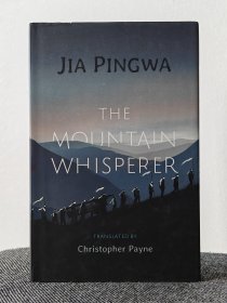 贾平凹签名《老生》（The Mountain Whisperer）英文译本，多伦多大学副教授克里斯托弗·佩恩翻译， 2021年一版一印，布面精装。