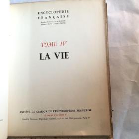 LA VIE CARACTERES MAINTIEN TRANSMISSION   ENCYCLOPEDIE FRANCAISE  法语生活百科全书  外文古旧书 民国老外文书  1937年  12开