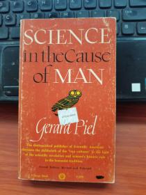 SCIENCE IN THECAUSE OF MAN