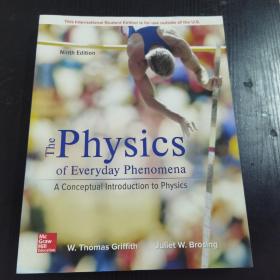 The Physics of everyday Phenomena A conceptual