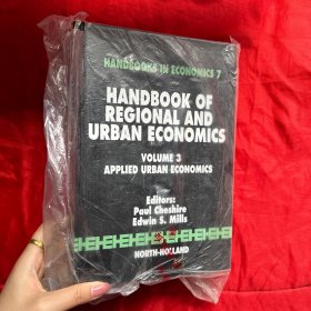 Handbook of Regional and Urban Economics, Volume 3: Applied Urban Economics （ 16開，精裝 ）