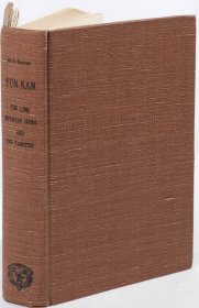 戴维斯少校作品，1970年英文再版《Yun-Nan: the Link Between India and the Yangtze 》（云南：联结印度和扬子江的链环）