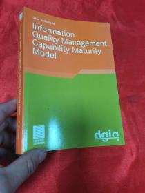 Information Quality Management Capability Maturity Model   （大32开）【详见图】