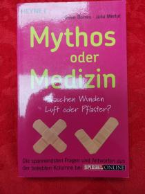 Mythos oder Medizin 神话或医学