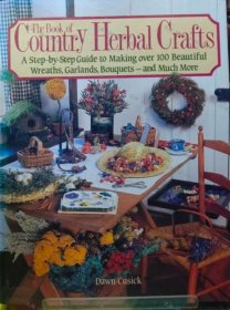 价可议 The Book of Country Herbal Crafts nmwxhwxh