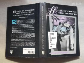 Home is Where the Heart is: Studies in Melodrama and the Woman's Film