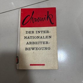 chronik DER INTERNATIONALEN ARBEITER BEWEGUNG