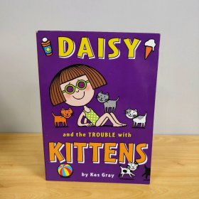 原版二手書(shū)Daisy and the Trouble with Kittens
