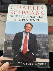 Charles Schwab\s Guide to Financial Independence: 原版精装英文书