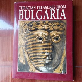 THRACIAN TREASURES FROM BULGARIA