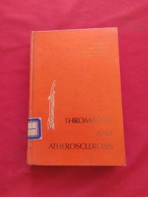 THROMBOSIS AND ATHEROSCLEROSIS 血栓和动脉粥样硬化