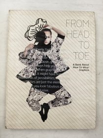 From Head to Toe：A Book About How To Wear Graphics