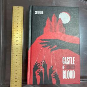 Castle of blood 英文原版精装 三面烫红