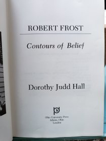 Robert Frost: Contours of Belief《罗伯特·弗罗斯特：信仰的轮廓》