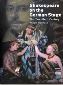 价可议 Shakespeare on the German Stage nmmqjmqj