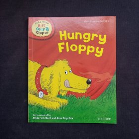 Oxford/read with biff，chip＆kipper：Hungry Floppy