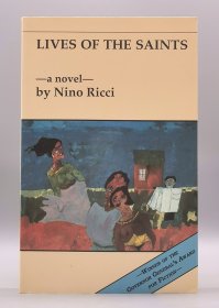 《圣徒传》Lives of the Saints by Nino Ricci （加拿大文学）英文原版书