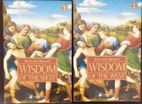 Wisdom Of The West I II 西方的智慧 第一，二册 全两册 2本合售 英文版