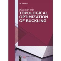 【正版新书】屈曲约束的拓扑优化：Topological optimization of buckling