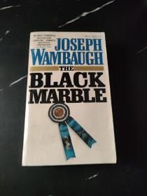 THE BLACK MARBLE_ Joseph Wambaugh