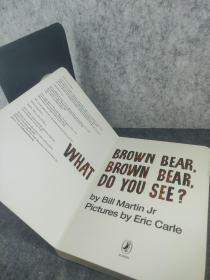 Brown Bear, Brown Bear, What Do You See? Board book棕熊，棕熊，你看到了什么？ 英文原版