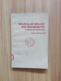 MOLECULAR BIOLOGY AND BIOCHEMISTRY