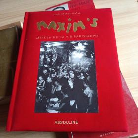 Maxim's, miroir de la vie parisienne 马克西姆，巴黎生活的镜子【法文原版 布面精装 大16开】