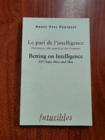 le pari de l'intelligence