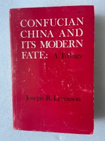 现货 英文版  Confucian China and Its Modern Fate: A Trilogy  儒教中国及其现代命运