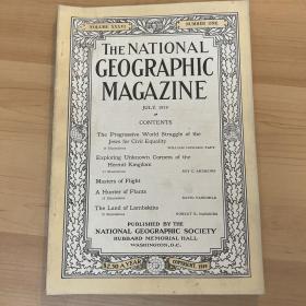 现货 national geographic美国国家地理1919年7月犹太人，韩国，鸟类，植物猎人（含中国植物内容照片)，土耳其卡拉库奇大尾绵羊等B