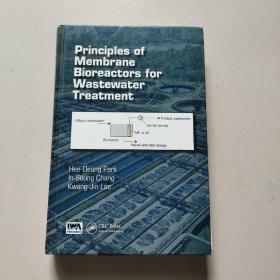 Principles of Membrane Bioreactors for Wastewater Treatment（16开硬精装英文原版）