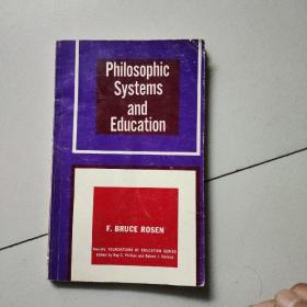 philosophic systems and education（大32开英文原版）