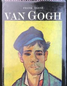 Van Gogh: a Study of His Life and Work by Frank Elgar 弗兰克·埃尔加《梵高：他的生活和作品研究》