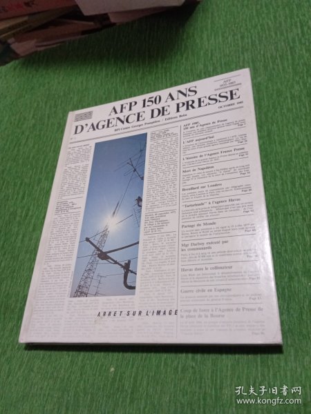 AFP 150 ANS D'AGENCE DE PRESSE