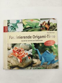 Faszinierende Origami-Tiere 德语