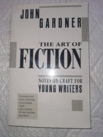 The Art of Fiction：Notes on Craft for Young Writers 小说的艺术 年轻作家写作指南 创意写作书系 英文原版现货