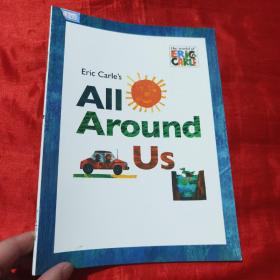 Eric Carle's All Around Us