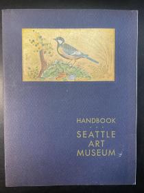 HANDBOOK SEATTLE ART MUSEUM 西雅图艺术博物馆指南（图版）