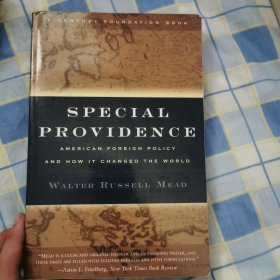 Special Providence：American Foreign Policy and How It Changed the World