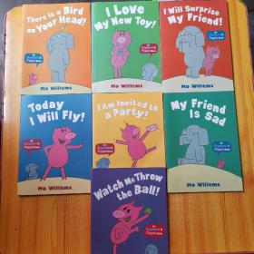 Mo Willems：7本合售There is a bird on your head、I love my new toy、I will surprise my friend、Today I will fiy、I am invited to a party、My friend is sad、Watch me throw the ball