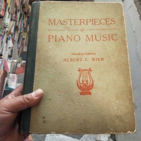 老乐谱 英文版 masterpieces of piano music 钢琴音乐名著-钢琴名曲270首