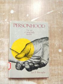 PERSONHOOD The art of being fully human