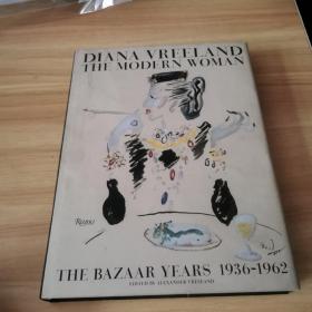 【英文原版】Diana Vreeland: The Modern Woman戴安娜・弗里兰：现代女性，时尚芭莎 1936-1962年